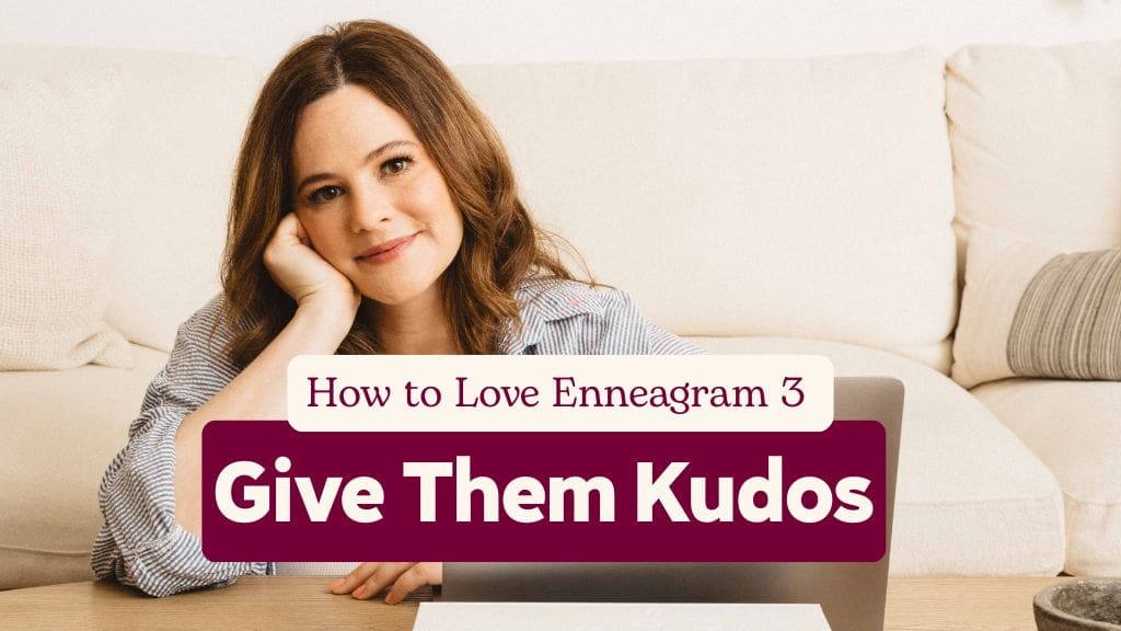 Abbey Howe smiling at laptop with text ‘How to Love Enneagram 3: Give Them Kudos.