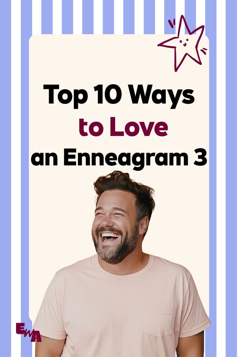 Graphic with the text “Top 10 Ways to Love an Enneagram 3” in bold lettering, with “Love” highlighted in burgundy. Below the text is a smiling bearded man in a light beige t-shirt looking off to the side. The background features vertical blue and white stripes with small star doodles.
