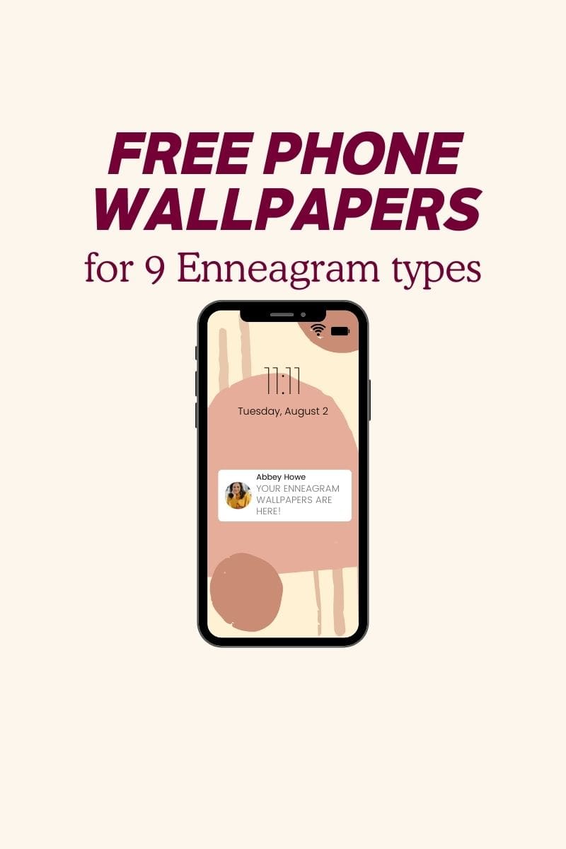 Graphic titled “Free Phone Wallpapers for 9 Enneagram types” featuring an illustration of a smartphone displaying a minimalist wallpaper and a notification from Abbey Howe, on a cream background.