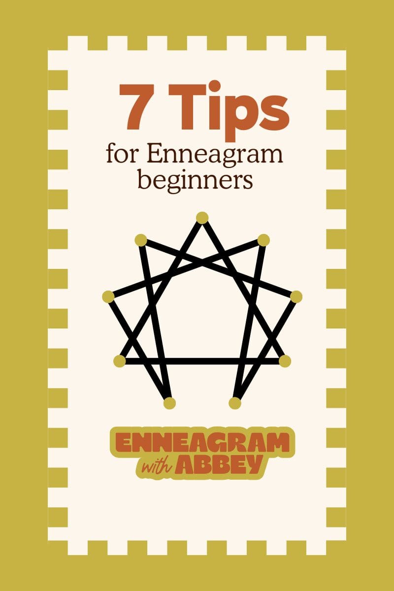 Featured image reading “7 Tips for Enneagram beginners” with a stylized Enneagram symbol and the label “Enneagram with Abbey” on a mustard and cream background.