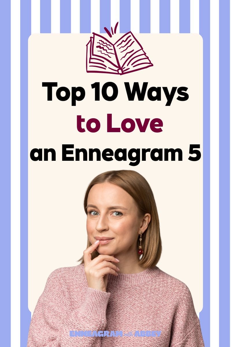 Graphic titled “Top 10 Ways to Love an Enneagram 5” featuring a woman in a pink sweater thoughtfully touching her chin, with a small open book illustration at the top, blue vertical stripes in the background, and “Enneagram with Abbey” at the bottom.