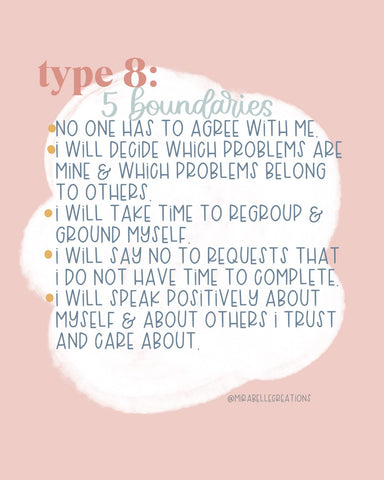 An image from Mirabelle Creations giving some boundaries for Enneagram type 8