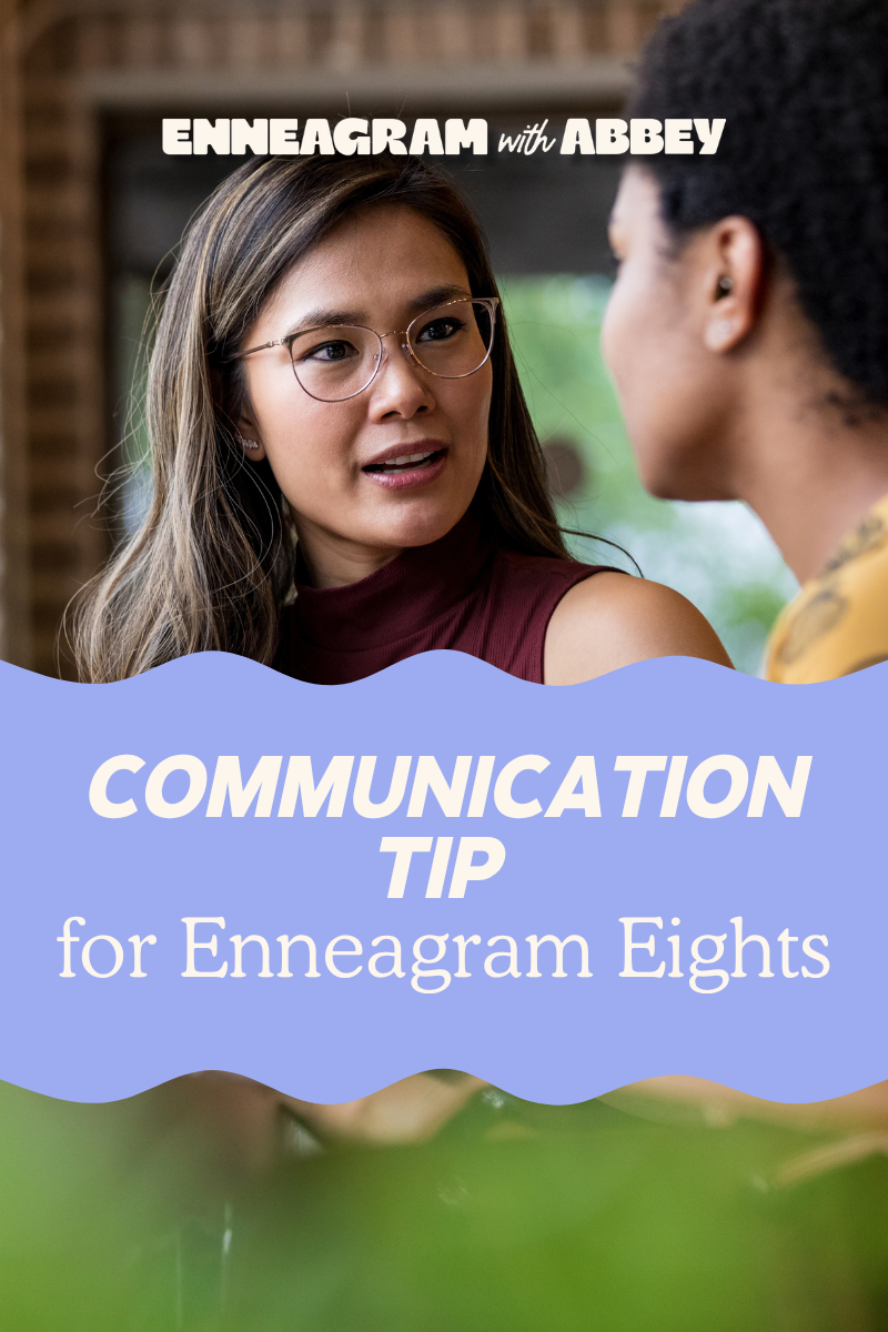 graphic for Enneagram with Abbey featuring two people in conversation. A lavender wavy banner across the center reads, “Communication Tip for Enneagram Eights” in large cream-colored text. The background is softly blurred with greenery at the bottom.