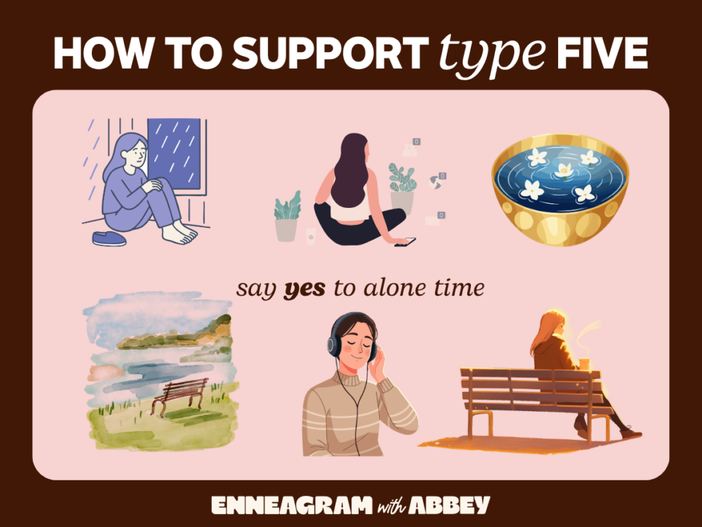 Graphic titled "How to Support Type Five" with illustrations representing hobbies and solitary activities, including music, painting, reading, nature, sports, and pets. Text reads: "say yes to alone time."