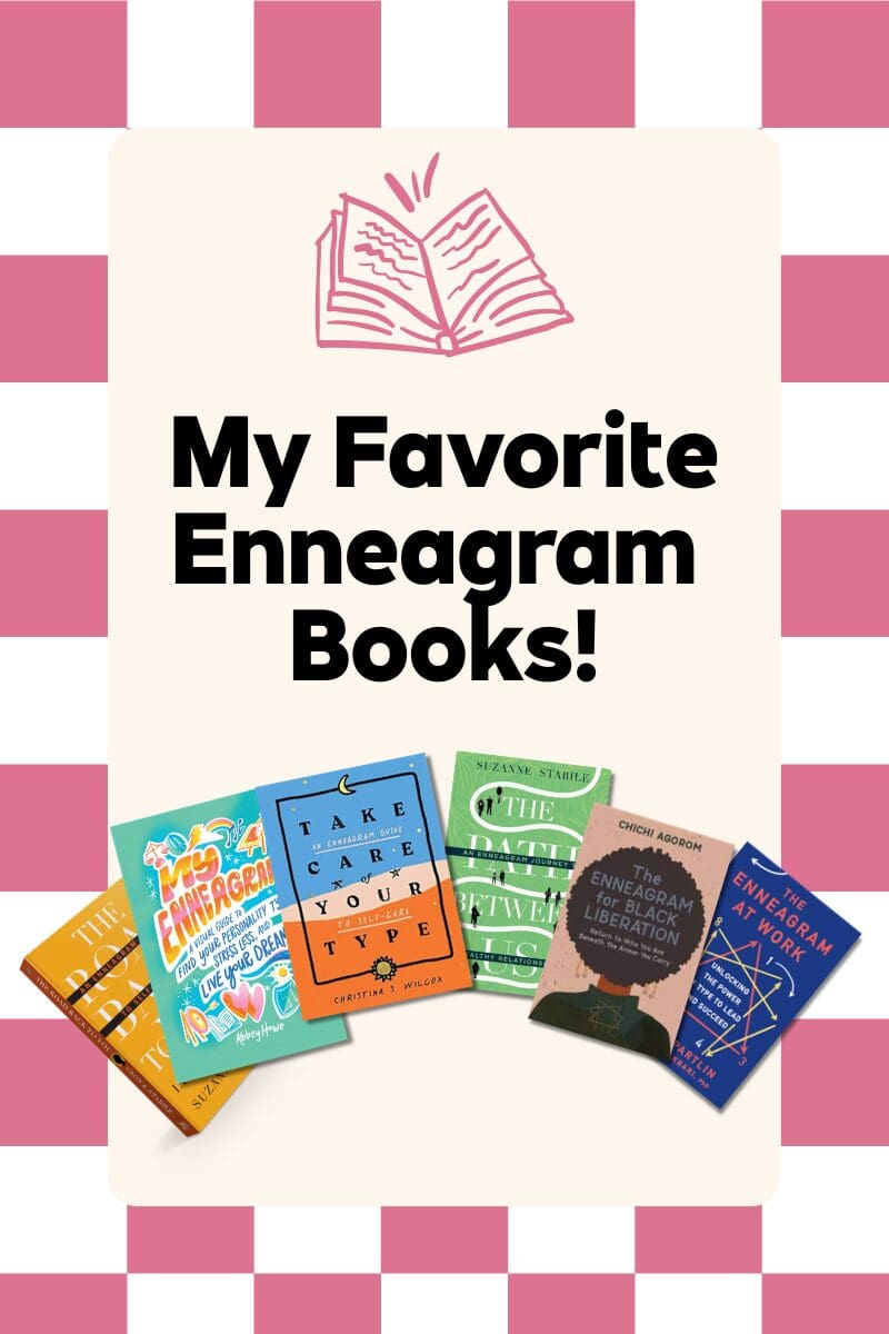 Graphic with the text “My Favorite Enneagram Books!” in bold black lettering on a cream background. A pink illustrated open book icon appears above the text. At the bottom, several Enneagram book covers are fanned out, including titles like Take Care of Your Type, The Enneagram for Black Liberation, The Enneagram at Work, and other Enneagram-themed books. The background features a pink and white checkerboard pattern.